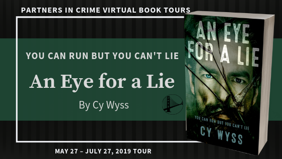 An Eye For A Lie by Cy Wyss Banner